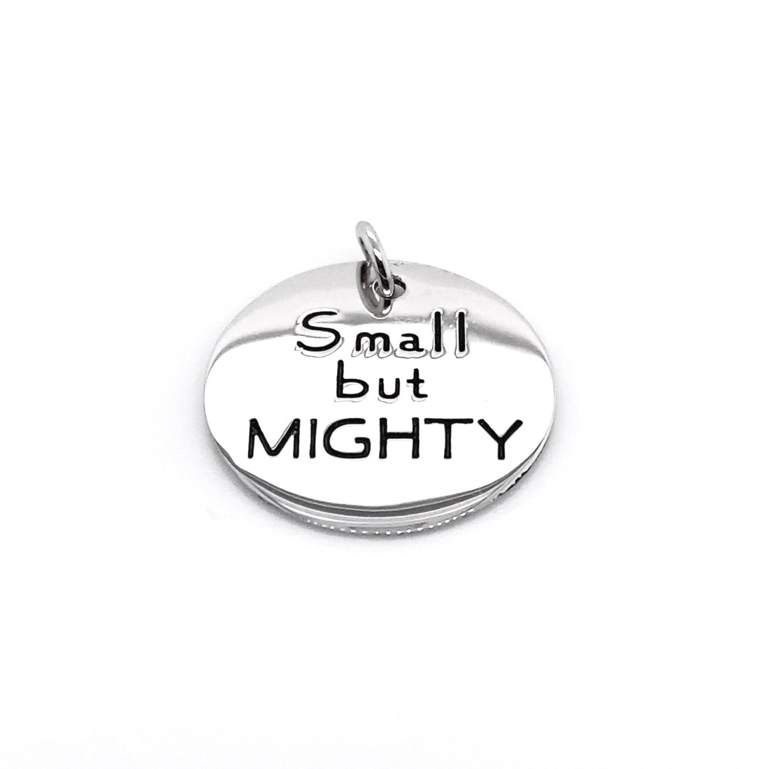 Silver "Small but Mighty" Pendant